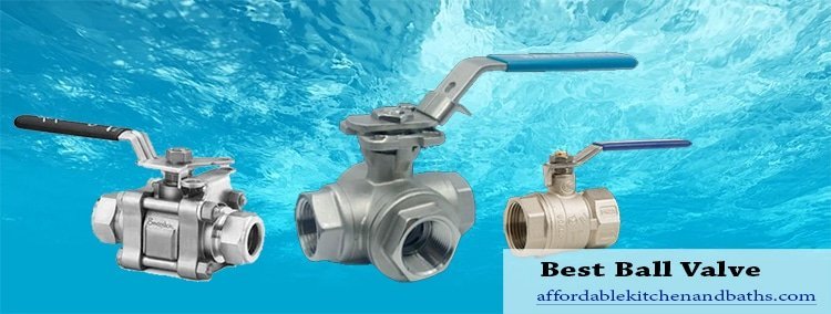 Best Ball Valve
